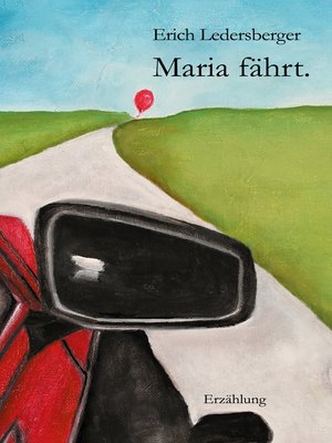 cover image of Maria fährt.